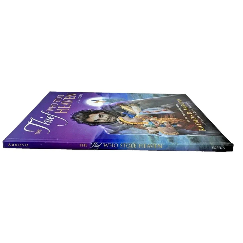 The Thief Who Stole Heaven: A Legend by Raymond Arroyo 2021 Hardback Book